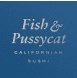 Fish and pussycat